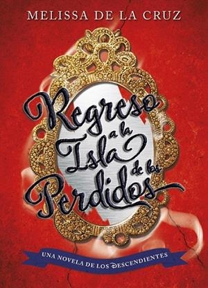 DESCENDIENTES, LOS. REGRESO A LA ISLA DE LOS PERDIDOS | 9788499518190 | DISNEY | Llibreria La Gralla | Librería online de Granollers