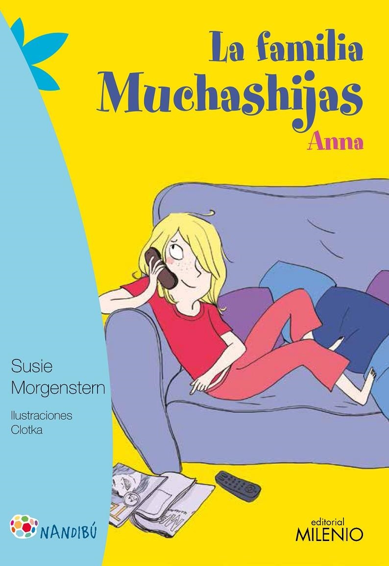 FAMILIA MUCHASHIJAS 5, LA. ANNA | 9788497437295 | MORGENSTERN, SUSIE/CLOTKA | Llibreria La Gralla | Librería online de Granollers