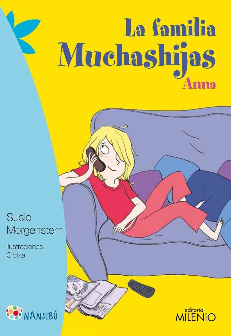 FAMILIA MUCHASHIJAS 5, LA. ANNA | 9788497437295 | MORGENSTERN, SUSIE/CLOTKA | Llibreria La Gralla | Llibreria online de Granollers