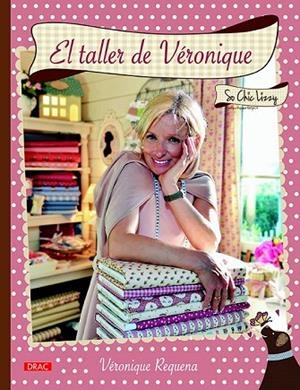 TALLER DE VÉRONIQUE, EL | 9788498745290 | REQUENA, VÉRONIQUE | Llibreria La Gralla | Librería online de Granollers