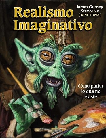 REALISMO IMAGINATIVO | 9788441538078 | GURNEY, JAMES | Llibreria La Gralla | Librería online de Granollers