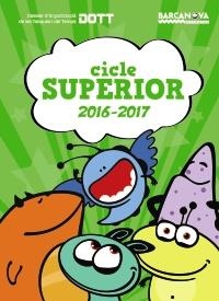 AGENDA ESCOLAR 2016-2017 CICLE SUPERIOR | 9788448939366 | SERRAT SALLENT, ALBERT | Llibreria La Gralla | Librería online de Granollers