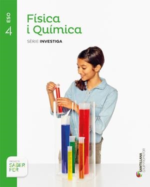 FISICA I QUIMICA 4 ESO SERIE INVESTIGA SABER FER | 9788490470404 | VARIOS AUTORES | Llibreria La Gralla | Llibreria online de Granollers