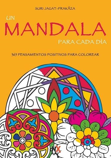 MANDALA PARA CADA DIA, UN | 9788494461668 | SURI JAGAT PRAKAZA | Llibreria La Gralla | Llibreria online de Granollers