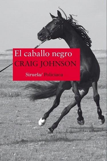 CABALLO NEGRO, EL | 9788416638871 | JOHNSON, CRAIG | Llibreria La Gralla | Librería online de Granollers