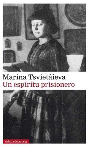 ESPÍRITU PRISIONERO | 9788416734566 | TSVIETÁIEVA, MARINA IVANOVNA | Llibreria La Gralla | Librería online de Granollers