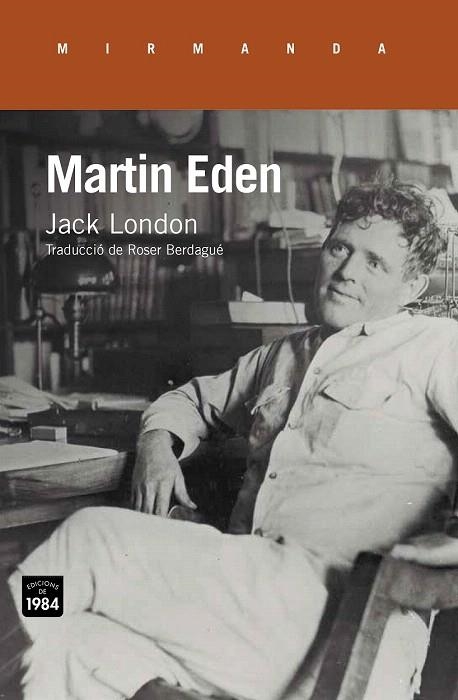 MARTIN EDEN | 9788415835837 | LONDON, JACK | Llibreria La Gralla | Llibreria online de Granollers