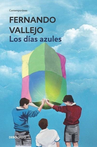 DÍAS AZULES, LOS (BOLSILLO) | 9788466335638 | VALLEJO, FERNANDO | Llibreria La Gralla | Llibreria online de Granollers