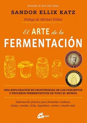 ARTE DE LA FERMENTACIÓN, EL | 9788484455646 | KATZ, SANDOR ELLIX | Llibreria La Gralla | Librería online de Granollers