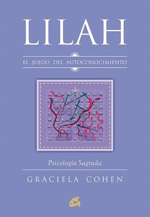 LILAH. EL JUEGO DEL AUTOCONOCIMIENTO | 9788484455769 | COHEN, GRACIELA | Llibreria La Gralla | Librería online de Granollers