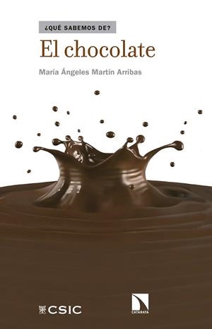 QUE SABEMOS DEL CHOCOLATE | 9788490971673 | MARTIN ARRIBAS, MARIA ANGELES | Llibreria La Gralla | Llibreria online de Granollers