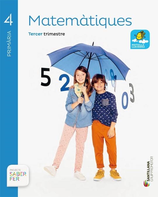 MATEMATIQUES 4 PRIMARIA SABER FER | 9788490470657 | VARIOS AUTORES | Llibreria La Gralla | Llibreria online de Granollers