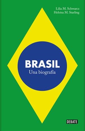 BRASIL | 9788499926551 | M. SCHWARCZ, LILIA/M. STARLING, HELOISA | Llibreria La Gralla | Llibreria online de Granollers