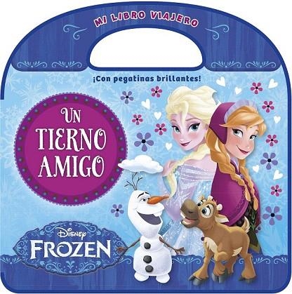 TIERNO AMIGO, UN. FROZEN. MI LIBRO VIAJERO. | 9788499517513 | DISNEY | Llibreria La Gralla | Llibreria online de Granollers