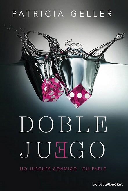 DOBLE JUEGO (BOLSILLO) | 9788408157083 | GELLER, PATRICIA  | Llibreria La Gralla | Llibreria online de Granollers