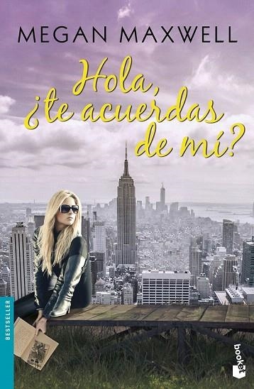 HOLA, ¿TE ACUERDAS DE MÍ? (BOLSILLO) | 9788408154297 | MAXWELL, MEGAN  | Llibreria La Gralla | Librería online de Granollers