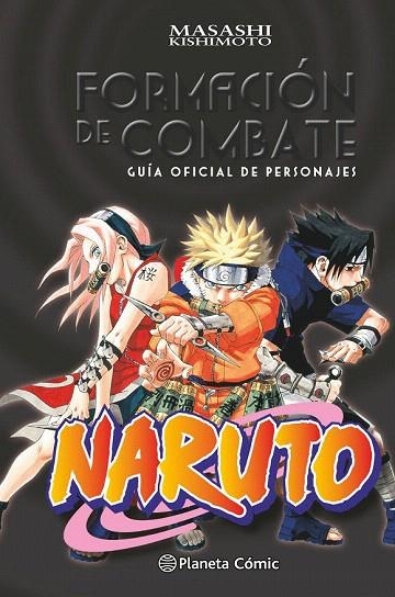 GUIA NARUTO 1. FORMACIÓN DE COMBATE | 9788416636433 | KISHIMOTO, MASASHI  | Llibreria La Gralla | Librería online de Granollers