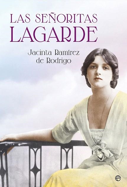 SEÑORITAS LAGARDE, LAS  | 9788490607244 | RAMÍREZ DE RODRIGO, JACINTA | Llibreria La Gralla | Llibreria online de Granollers