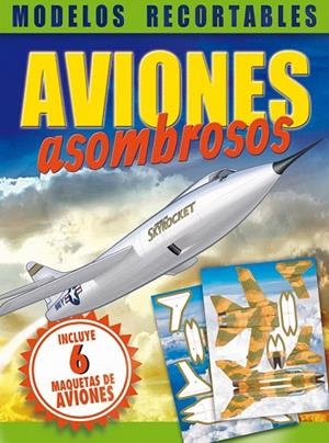 AVIONES ASOMBROSOS | 9788491200338 | Llibreria La Gralla | Librería online de Granollers