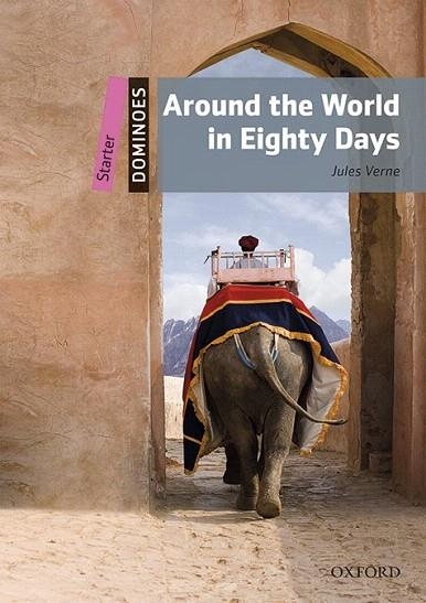 AROUND THE WORLD IN EIGHTY DAYS OXFORD STARTER DOMINOES MP3 PACK | 9780194639118 | VERNE, JULES  | Llibreria La Gralla | Llibreria online de Granollers