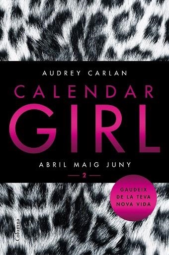 CALENDAR GIRL 2 (CATALÀ) | 9788466421089 | CARLAN, AUDREY | Llibreria La Gralla | Llibreria online de Granollers