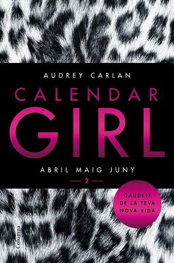 CALENDAR GIRL 2 (CATALÀ) | 9788466421089 | CARLAN, AUDREY | Llibreria La Gralla | Llibreria online de Granollers