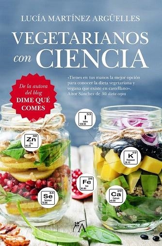 VEGETARIANOS CON CIENCIA | 9788416002603 | MARTÍNEZ ARGÜELLES, LUCÍA | Llibreria La Gralla | Llibreria online de Granollers