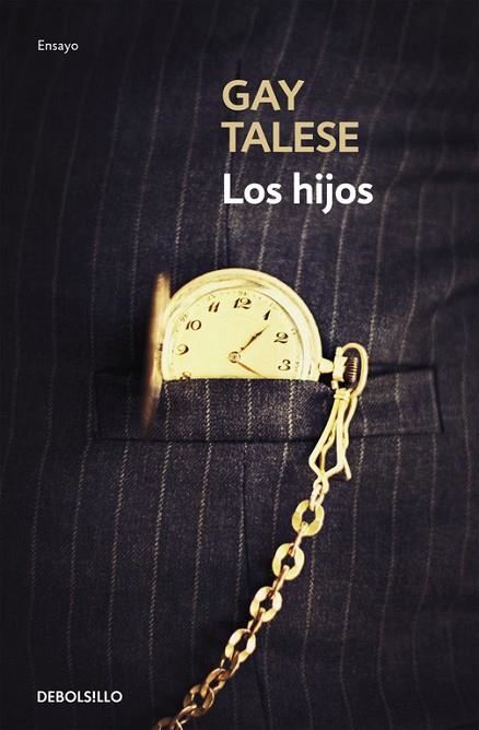 HIJOS, LOS | 9788466332057 | TALESE, GAY | Llibreria La Gralla | Librería online de Granollers