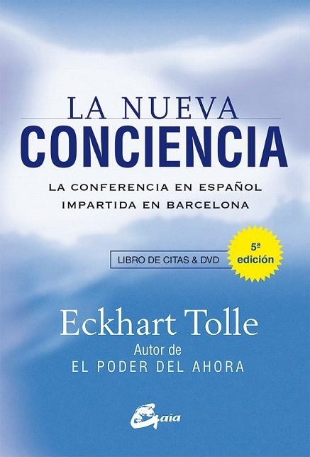 NUEVA CONCIENCIA,LA | 9788484455837 | TOLLE, ECKHART | Llibreria La Gralla | Librería online de Granollers