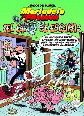 CAPO SE ESCAPA. MORTADELO Y FILEMÓN | 9788466659482 | IBÁÑEZ, FRANCISCO | Llibreria La Gralla | Llibreria online de Granollers