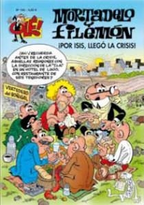POR ISIS LLEGÓ LA CRISIS. MORTADELO Y FILEMÓN  | 9788466642392 | IBÁÑEZ TALAVERA, FRANCISCO | Llibreria La Gralla | Librería online de Granollers