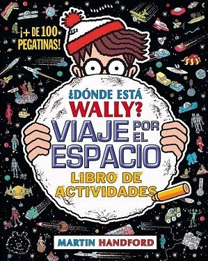 ¿DÓNDE ESTÁ WALLY? VIAJE POR EL ESPACIO | 9788416075942 | HANDFORD, MARTIN | Llibreria La Gralla | Llibreria online de Granollers