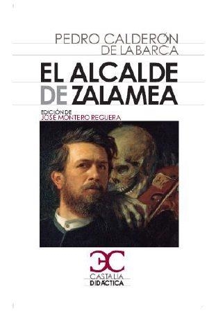 ALCALDE DE ZALAMEA, EL | 9788497407175 | CALDERON DE LA BARCA, PEDRO | Llibreria La Gralla | Llibreria online de Granollers