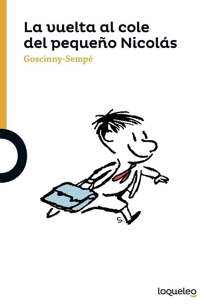 VUELTA AL COLE DEL PEQUEÑO NICOLÁS, LA | 9788491220336 | GOSCINNY-SEMPÉ | Llibreria La Gralla | Librería online de Granollers
