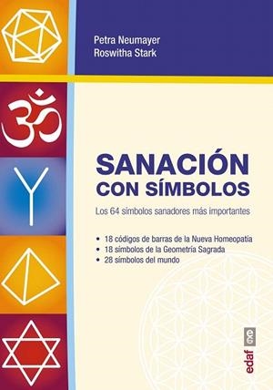 SANACIÓN CON SÍMBOLOS | 9788441436701 | NEUMAYER, PETRA/STARK, ROSWITHA | Llibreria La Gralla | Llibreria online de Granollers
