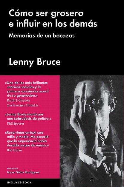 CÓMO SER GROSERO E INFLUIR EN LOS DEMÁS | 9788415996927 | BRUCE, LENNY | Llibreria La Gralla | Librería online de Granollers