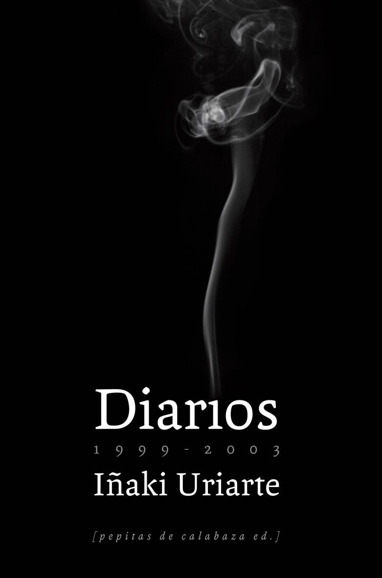 DIARIOS (1999-2003) | 9788493767143 | URIARTE, IÑAKI | Llibreria La Gralla | Llibreria online de Granollers