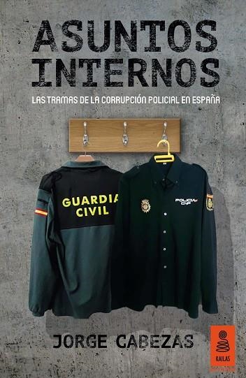 ASUNTOS INTERNOS | 9788416523016 | CABEZAS, JORGE | Llibreria La Gralla | Librería online de Granollers