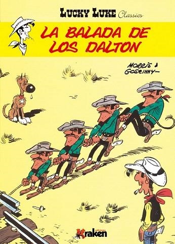 LUCKY LUKE. LA BALADA DE LOS DALTON | 9788492534739 | MORRIS | Llibreria La Gralla | Llibreria online de Granollers