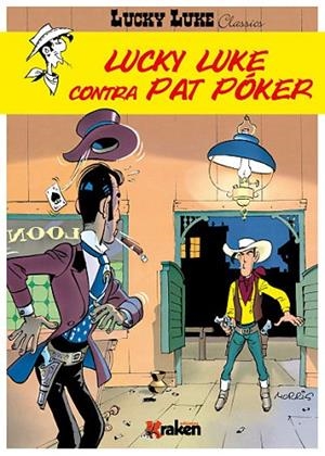 LUCKY LUKE. CONTRA PAT PÓKER | 9788416435081 | DE BÉVÈRE, MAURICE | Llibreria La Gralla | Librería online de Granollers