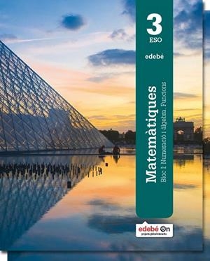 MATEMÀTIQUES 3 ESO | 9788468320809 | EDEBÉ, OBRA COLECTIVA | Llibreria La Gralla | Librería online de Granollers
