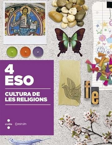 CULTURA DE LES RELIGIONS 4 ESO | 9788466140690 | ESCOLA PIA DE CATALUNYA, | Llibreria La Gralla | Llibreria online de Granollers