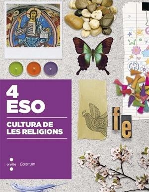 CULTURA DE LES RELIGIONS 4 ESO | 9788466140690 | ESCOLA PIA DE CATALUNYA, | Llibreria La Gralla | Llibreria online de Granollers