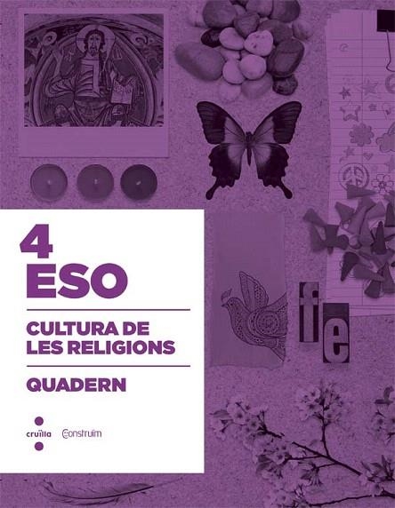 CULTURA DE LES RELIGIONS 4 ESO QUADERN | 9788466140706 | ESCOLA PIA DE CATALUNYA, | Llibreria La Gralla | Llibreria online de Granollers