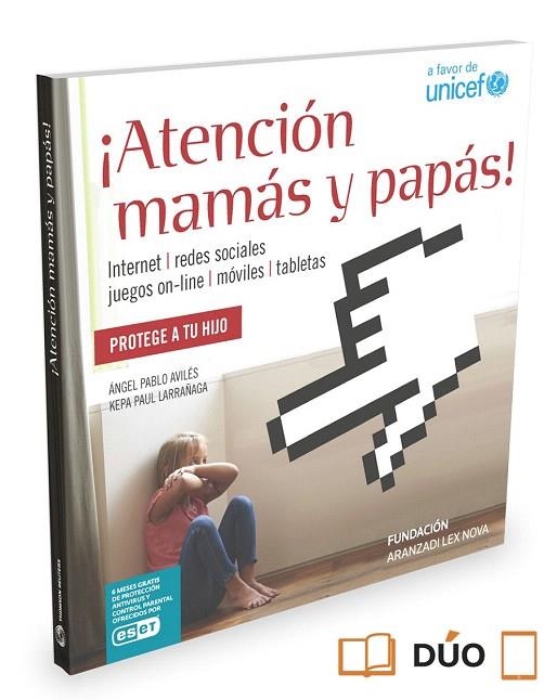 ¡ATENCIÓN MAMÁS Y PAPÁS!  (PAPEL + E-BOOK) | 9788490989784 | AVILÉS, ÁNGEL-PABLO/PAUL LARRAÑAGA, KEPA | Llibreria La Gralla | Llibreria online de Granollers
