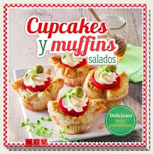CUPCAKES Y MUFFINS SALADOS | 9783625005278 | GRÜNEKLEE, SUSANNE | Llibreria La Gralla | Llibreria online de Granollers