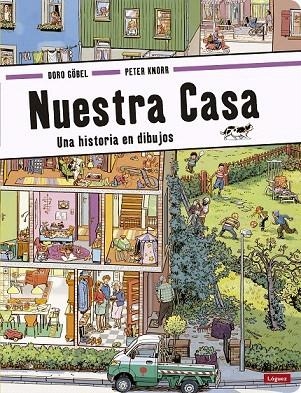 NUESTRA CASA | 9788494429569 | GÖBEL, DORO/KNORR, PETER | Llibreria La Gralla | Llibreria online de Granollers