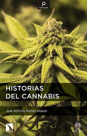HISTORIAS DEL CANNABIS | 9788490970805 | RAMOS ATANCE, JOSÉ ANTONIO | Llibreria La Gralla | Librería online de Granollers