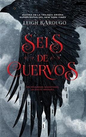 SEIS DE CUERVOS | 9788416387588 | BARDUGO, LEIGH | Llibreria La Gralla | Librería online de Granollers