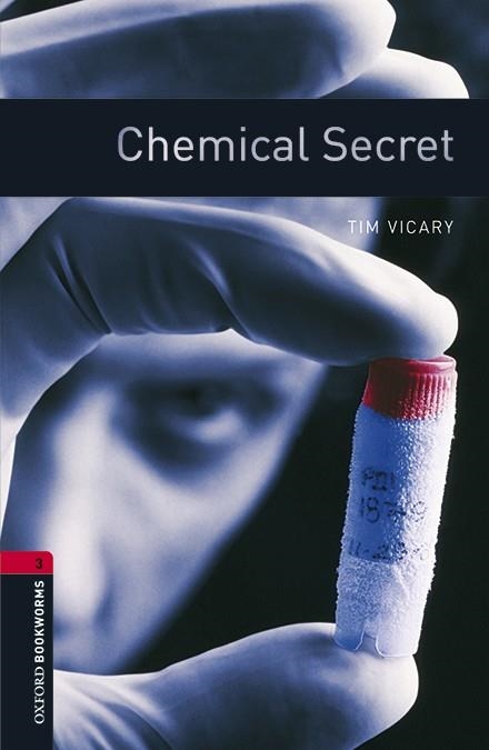 CHEMICAL SECRET (OXFORD BOOKWORMS 3) | 9780194620901 | VICARY, TIM | Llibreria La Gralla | Llibreria online de Granollers
